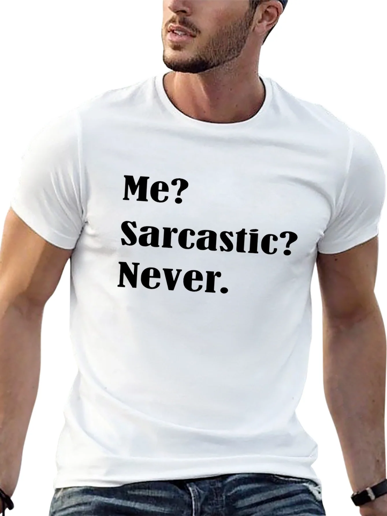 Sarcastic Humor Graphic Tee - Never Say Never
