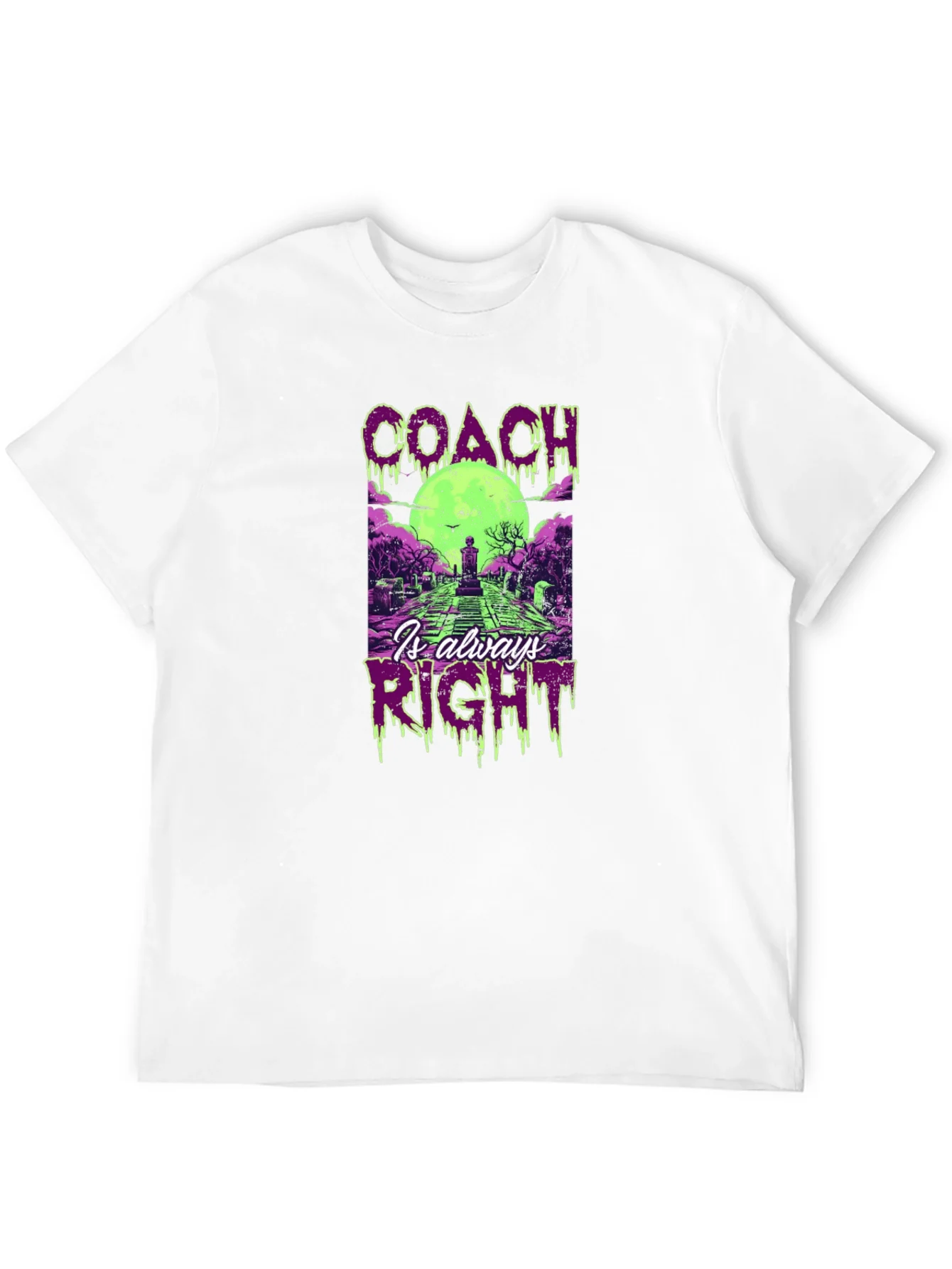 Coach Is Always Right Halloween T-Shirt