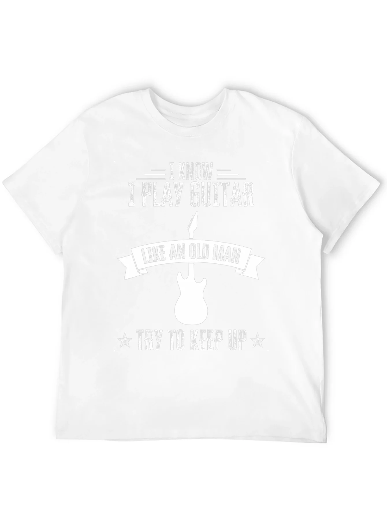 I Play Guitar Like an Old Man Graphic Tee