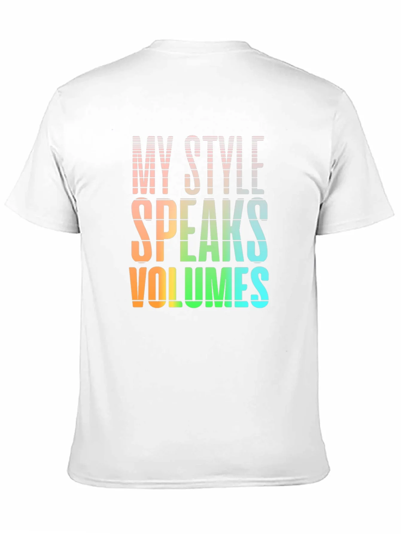 My Style Speaks Volumes - Graphic T-Shirt