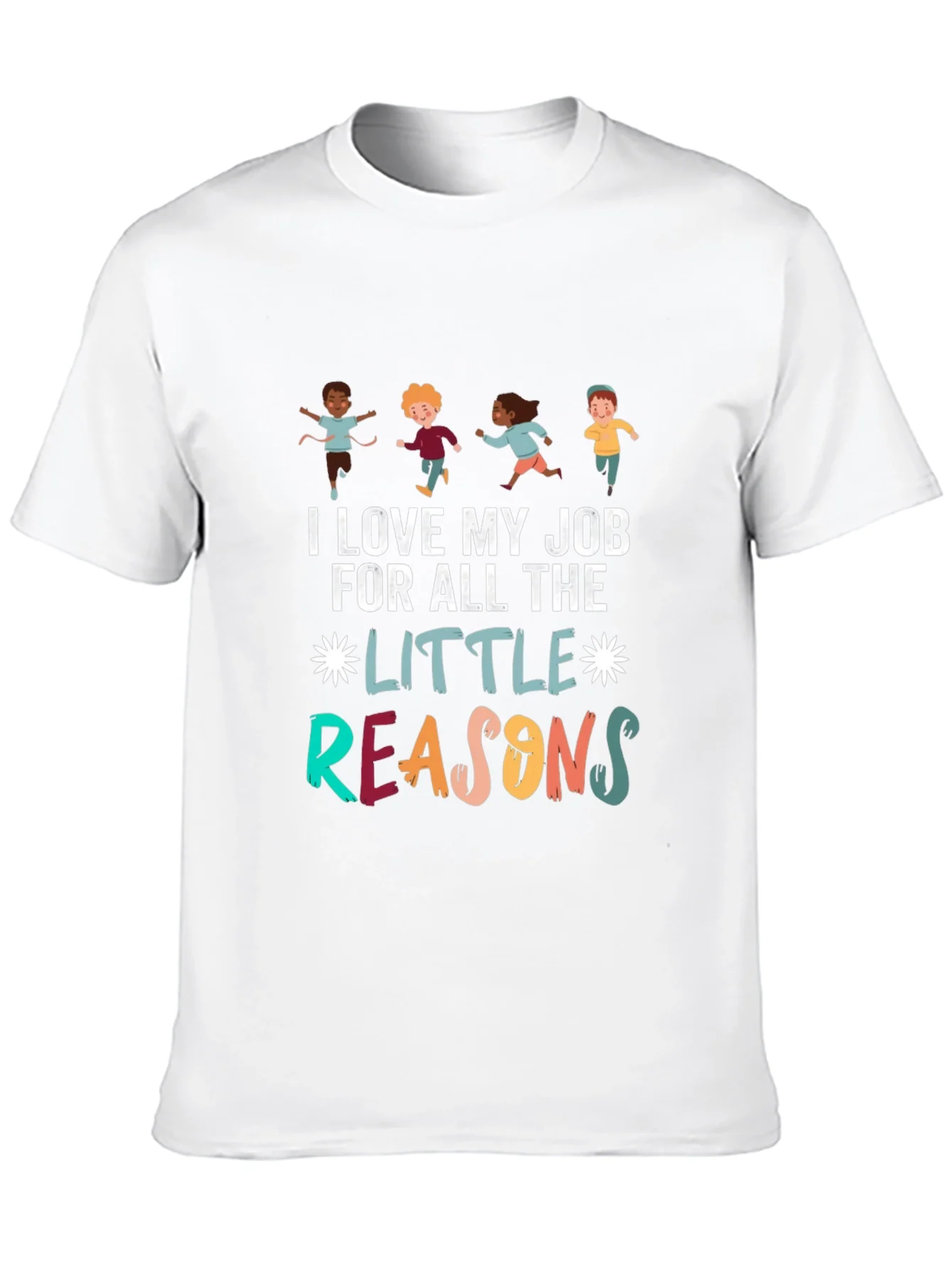 I Love My Job T-Shirt: Teacher Appreciation Tee