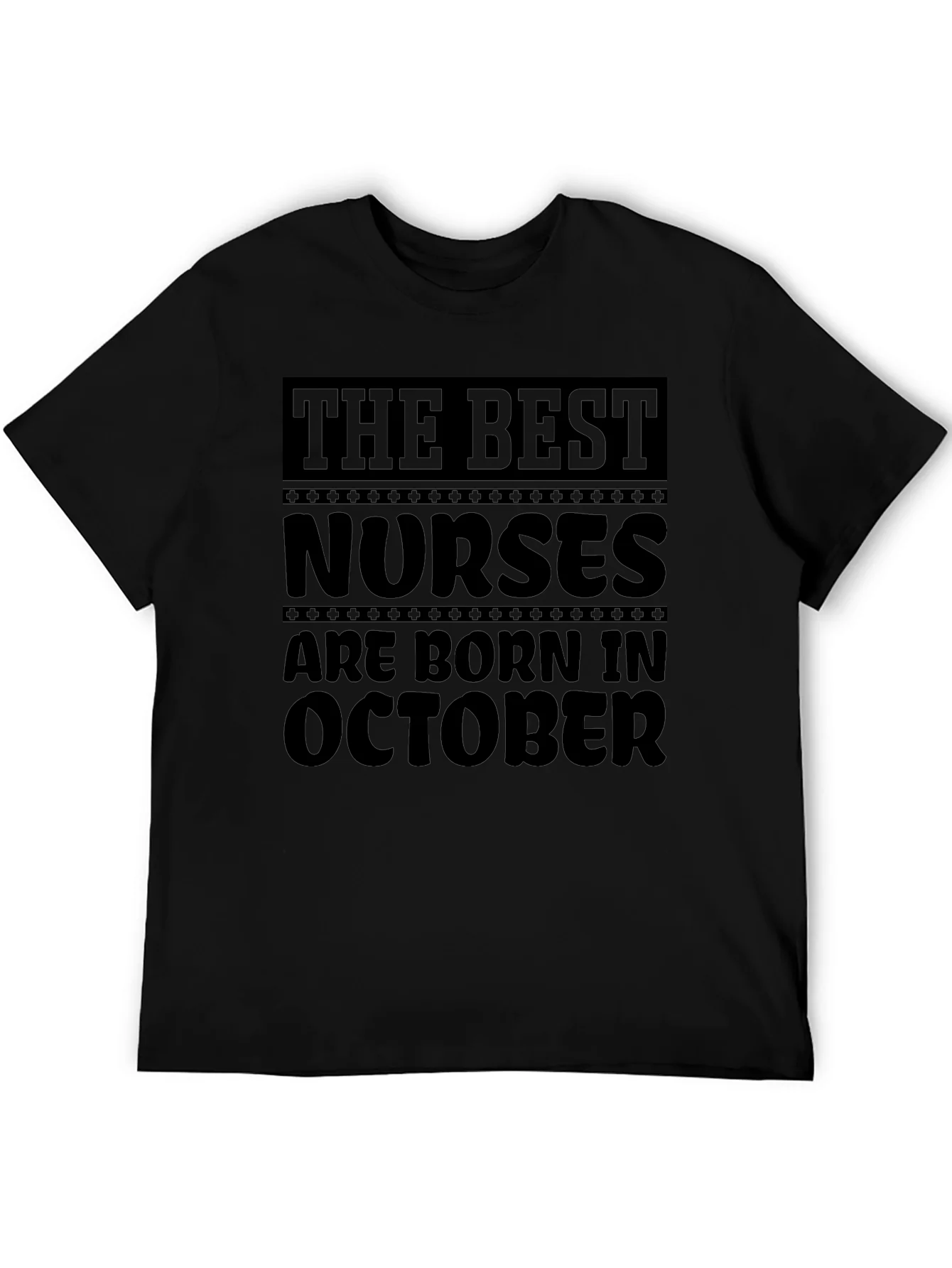 Best Nurses Are Born in October Black T-Shirt