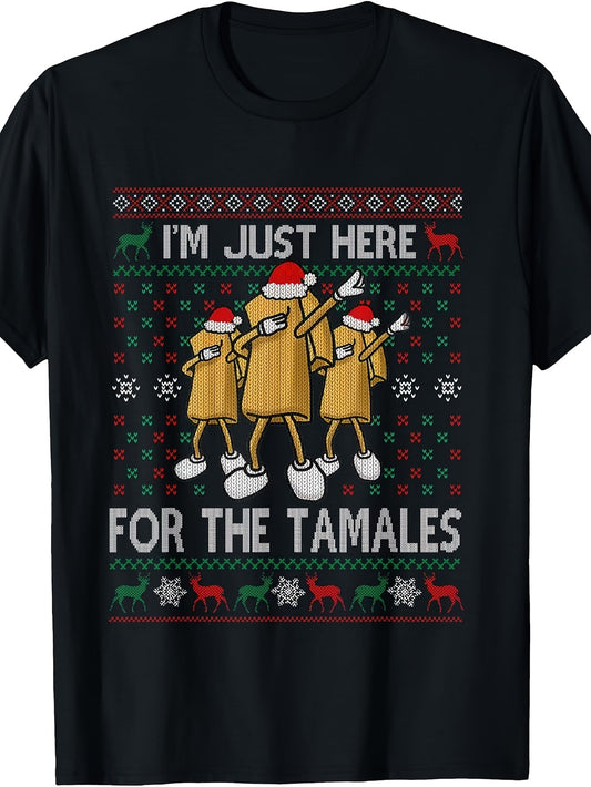 Retro Funny "I'm Just Here for The Tamales" T-Shirt - Xmas Dabbing Dance Graphic Tee Suitable for Parties, Casual Wear & Tamale Lovers, Machine Washable Apparel