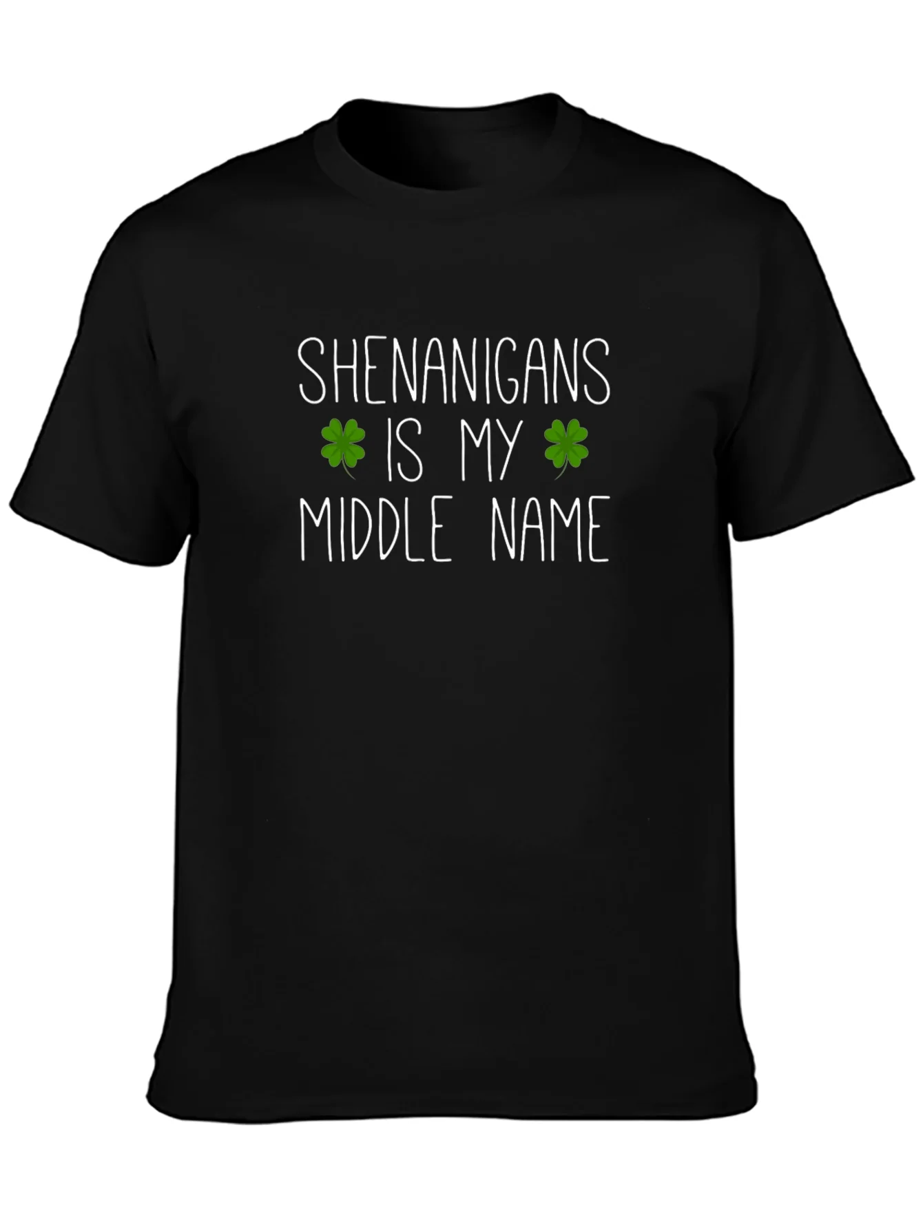 Shenanigans Is My Middle Name St. Patricks Day T-Shirt