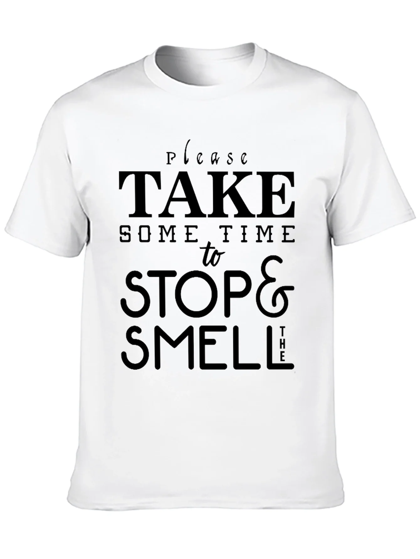 Take Time to Stop & Smell T-Shirt