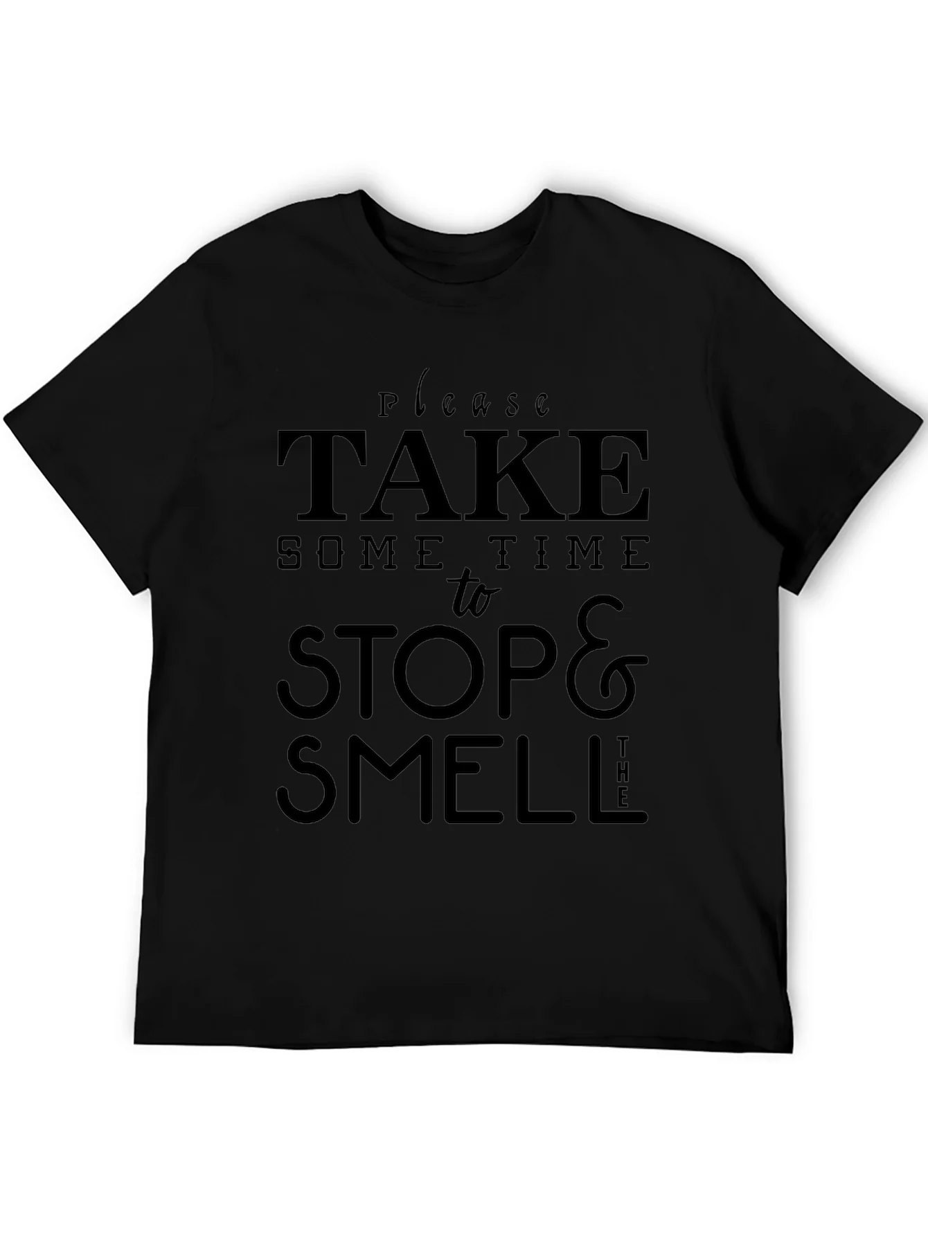Take Time to Stop & Smell T-Shirt