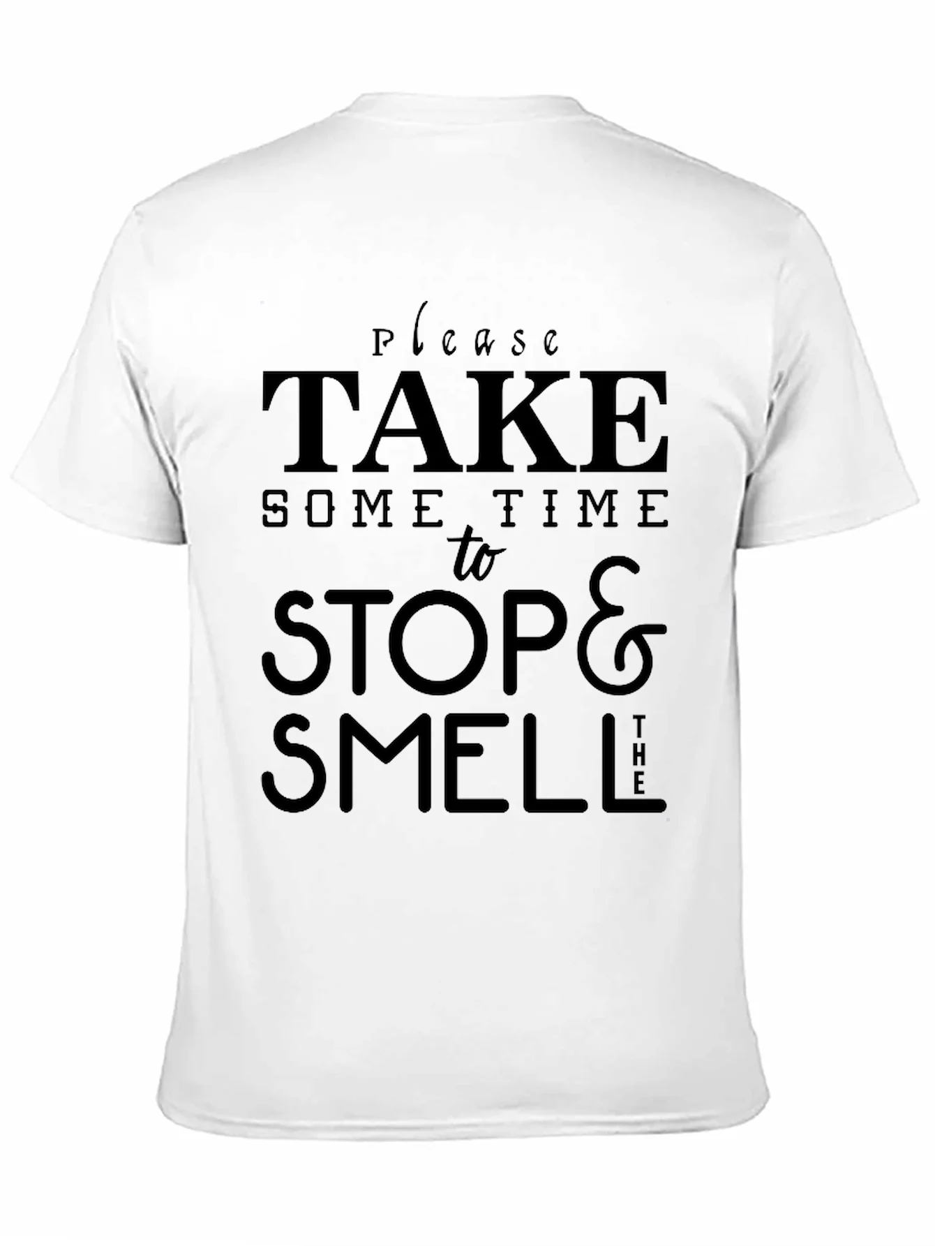 Take Time to Stop & Smell T-Shirt