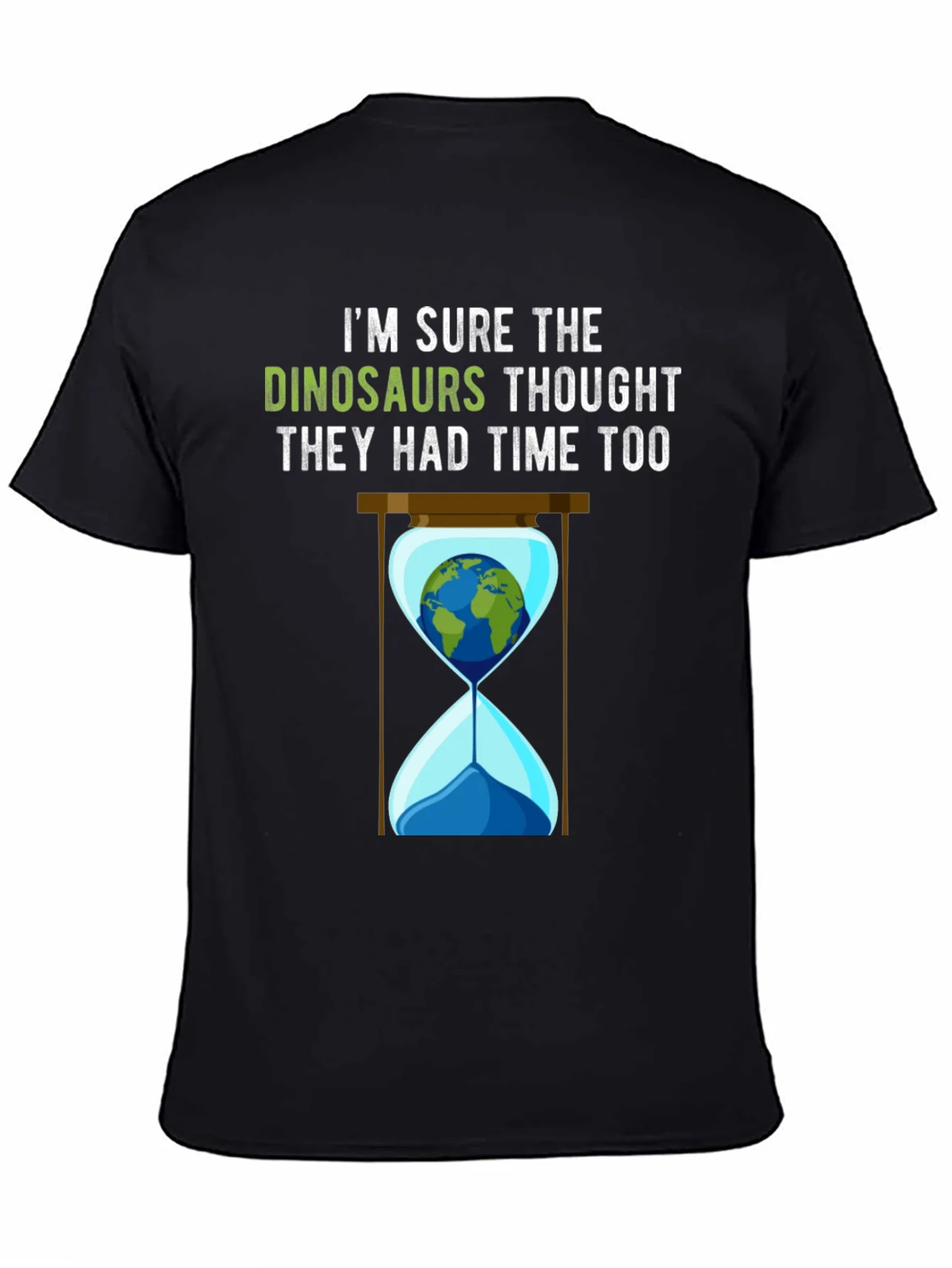 Dinosaur Thought They Had Time Too T-Shirt
