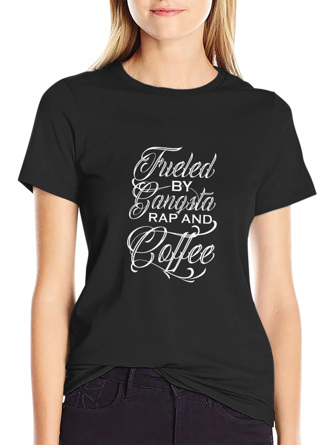 Fueled by Gangsta Rap & Coffee Black T-Shirt