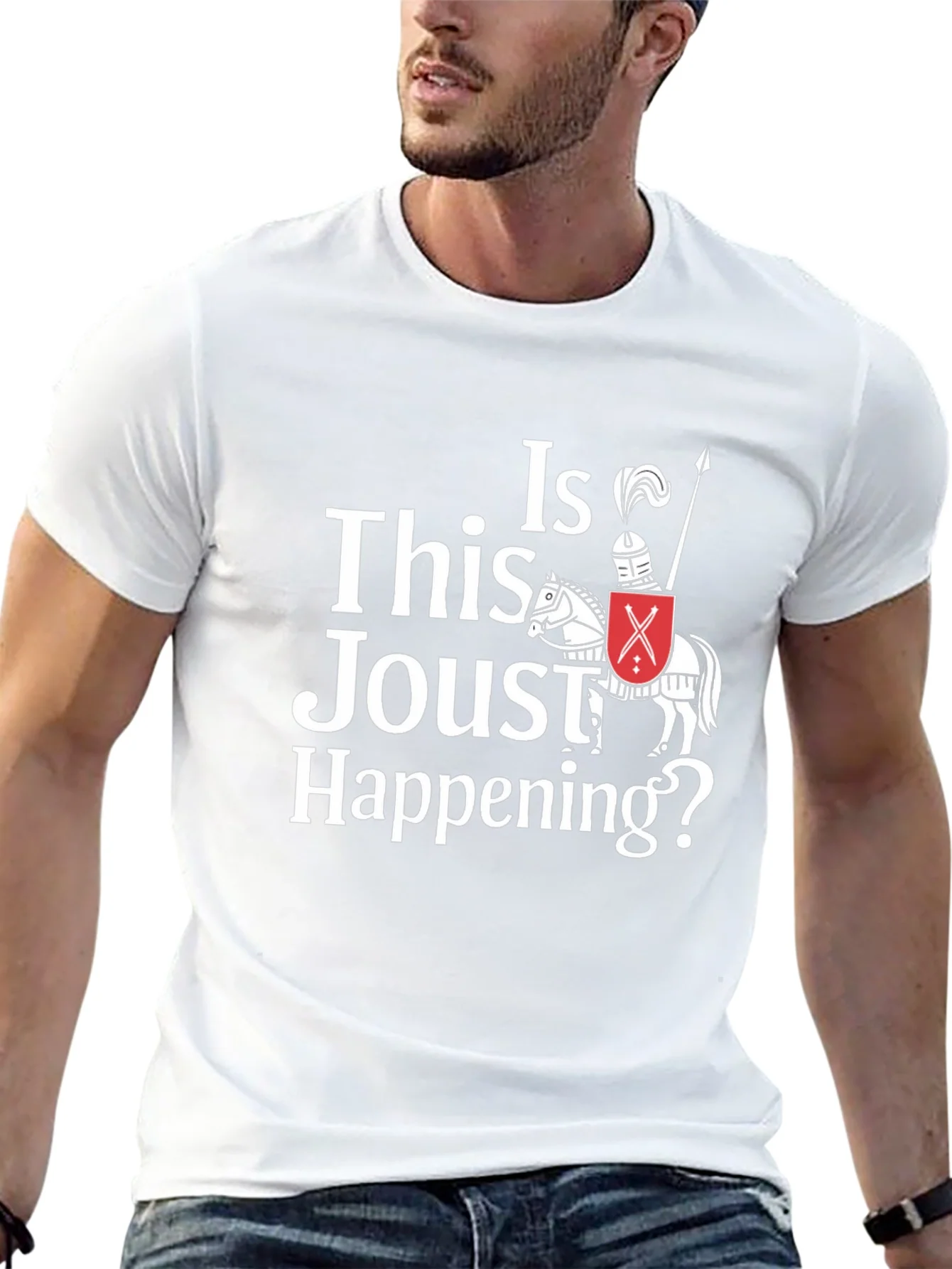 Funny Jousting T-Shirt - Is This Joust Happening Tee