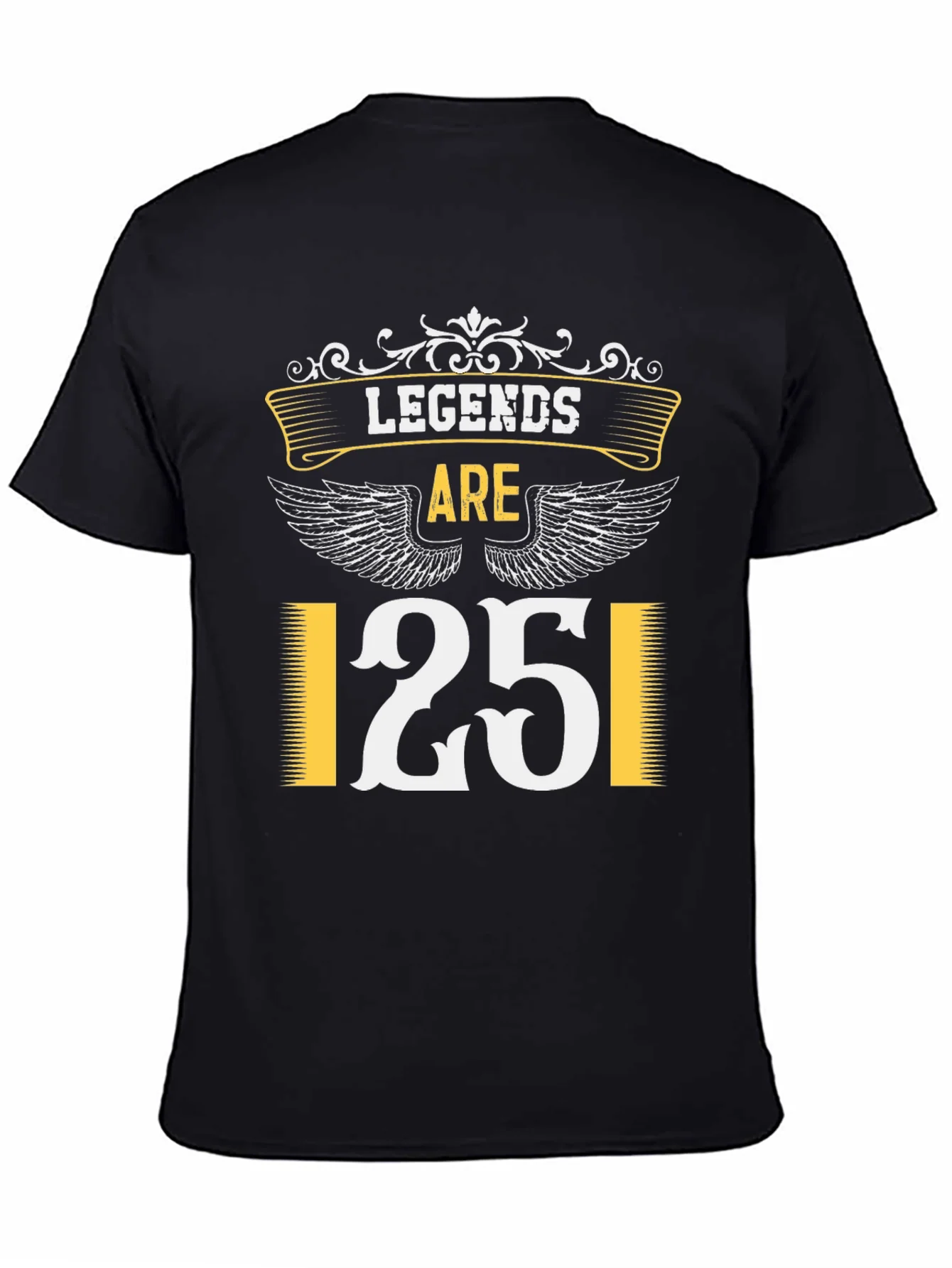 Legends Are 25 T-Shirt