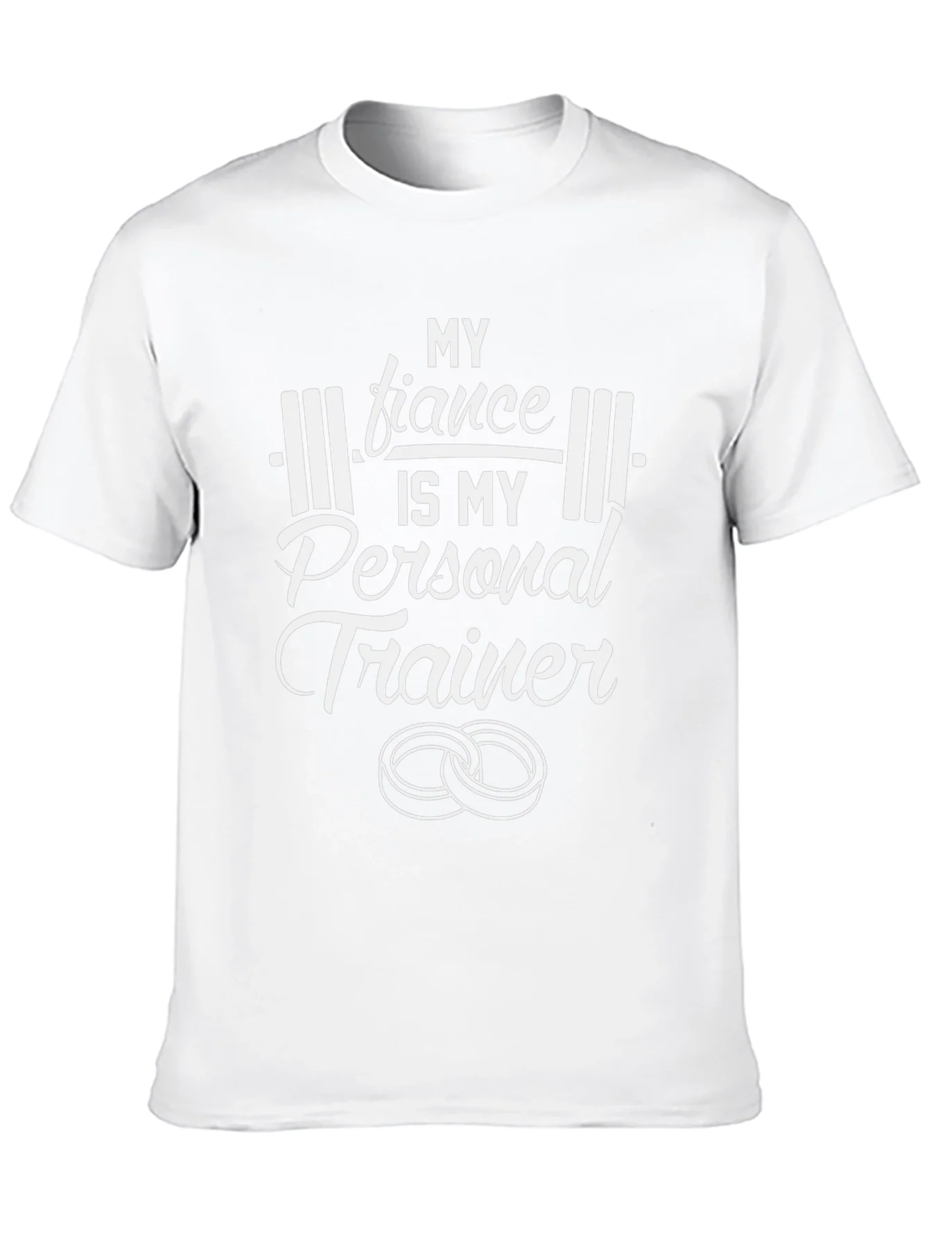 My Fiance is My Personal Trainer T-Shirt