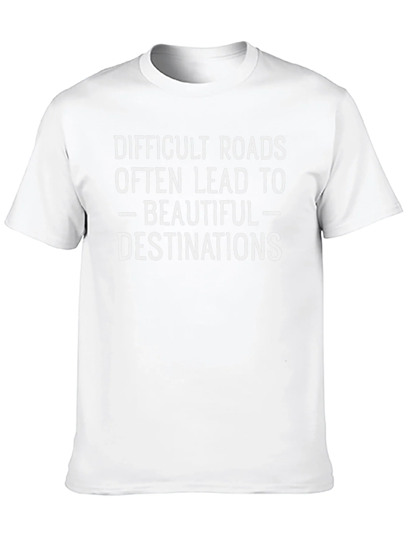 Inspirational Quote T-Shirt