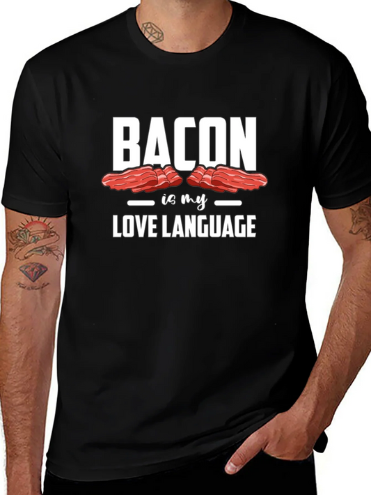 Bacon is My Love Language Graphic Tee - Unisex