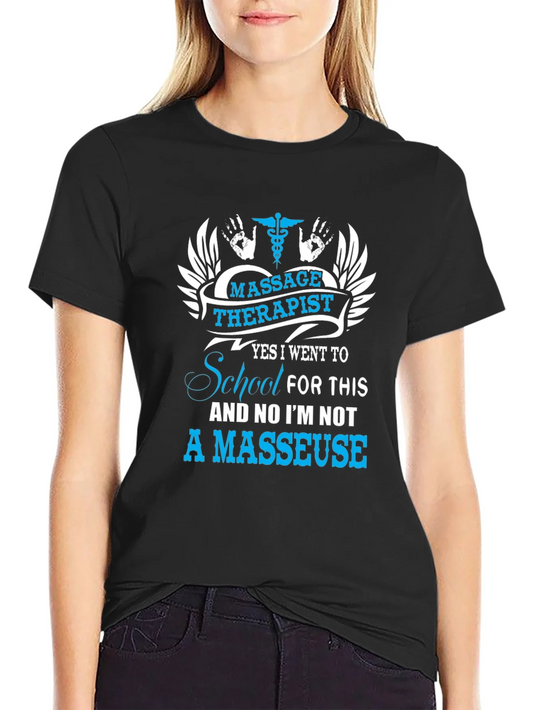 Massage Therapist T-Shirt Funny Gift Idea