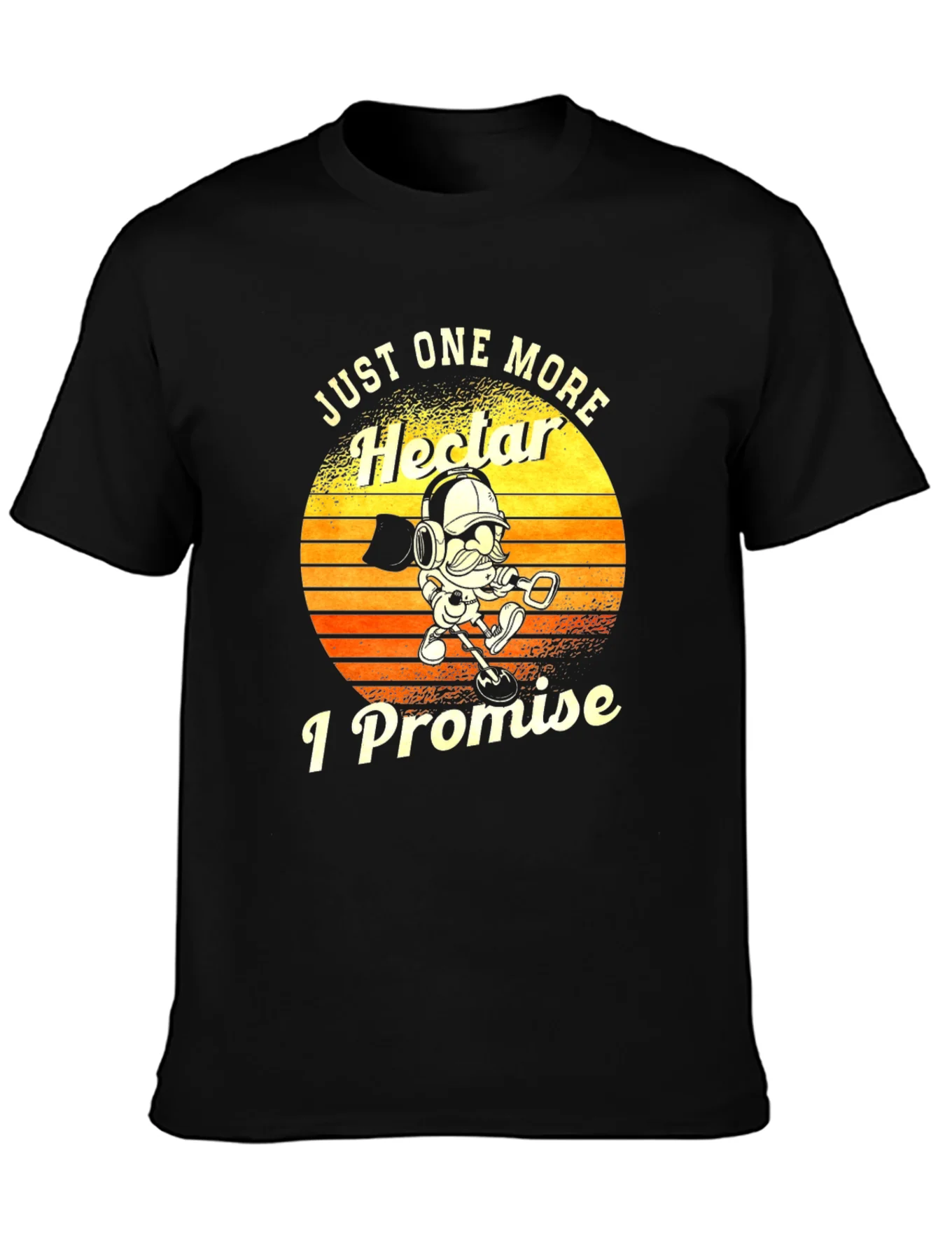 Just One More Hector I Promise T-Shirt