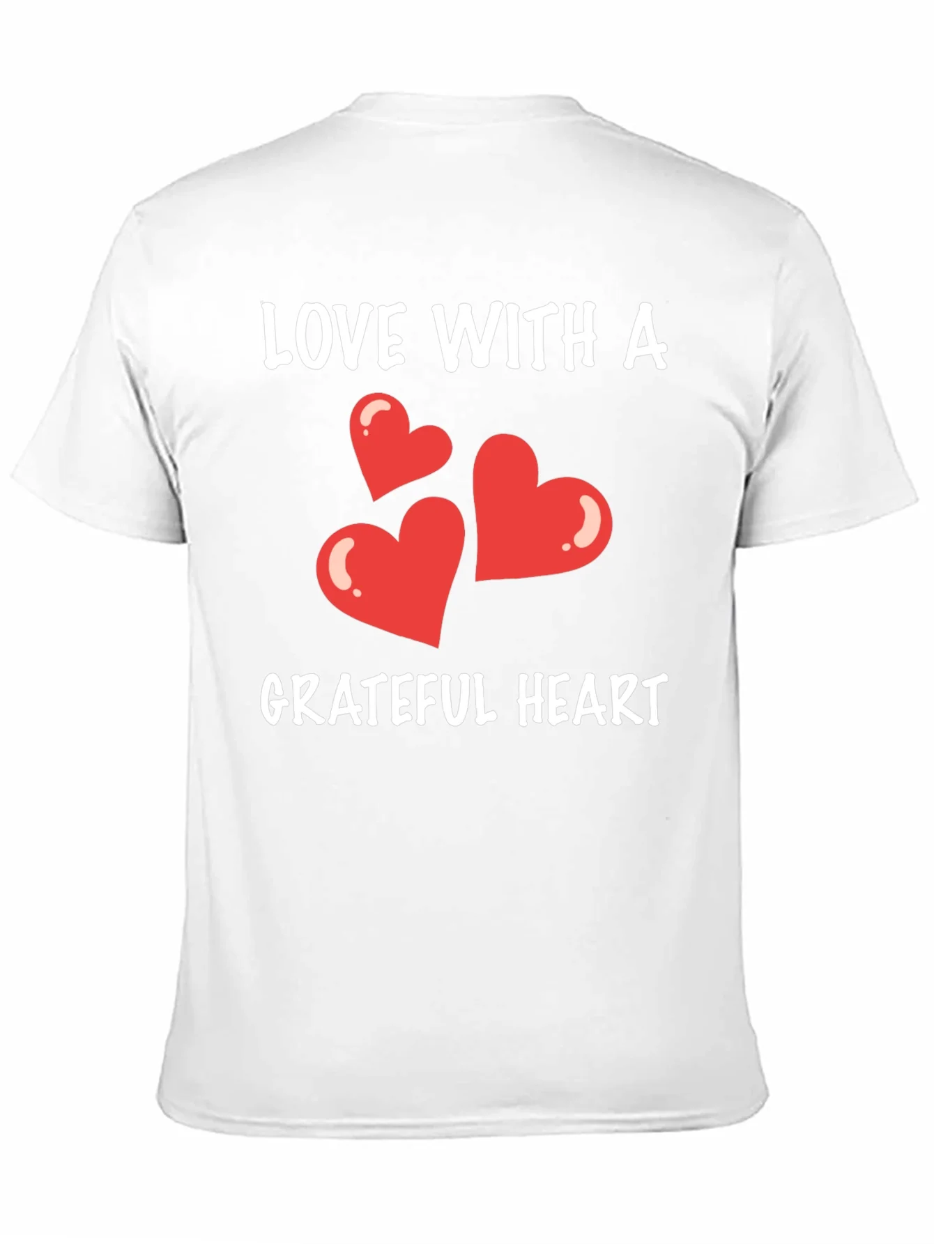 Love With A Grateful Heart T-Shirt