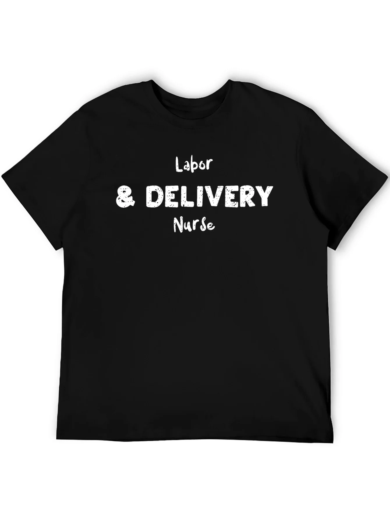Labor & Delivery Nurse T-Shirt