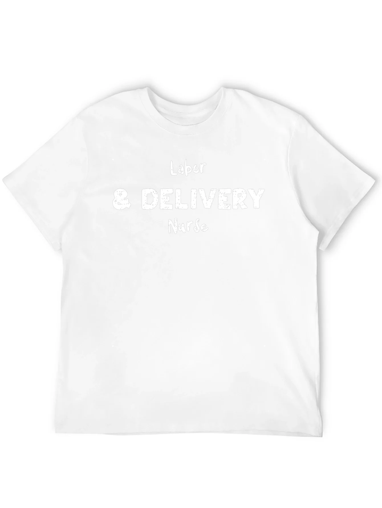 Labor & Delivery Nurse T-Shirt
