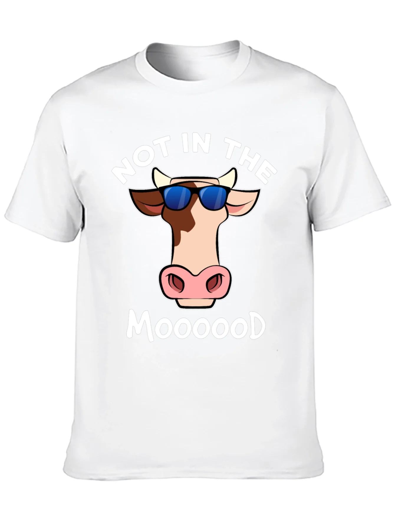 Not In The Moood T-Shirt - Funny Cow Tee
