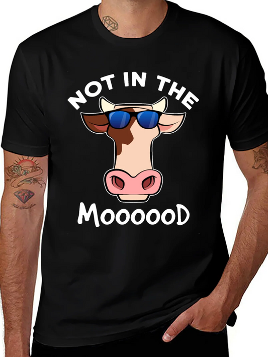 Not In The Moood T-Shirt - Funny Cow Tee