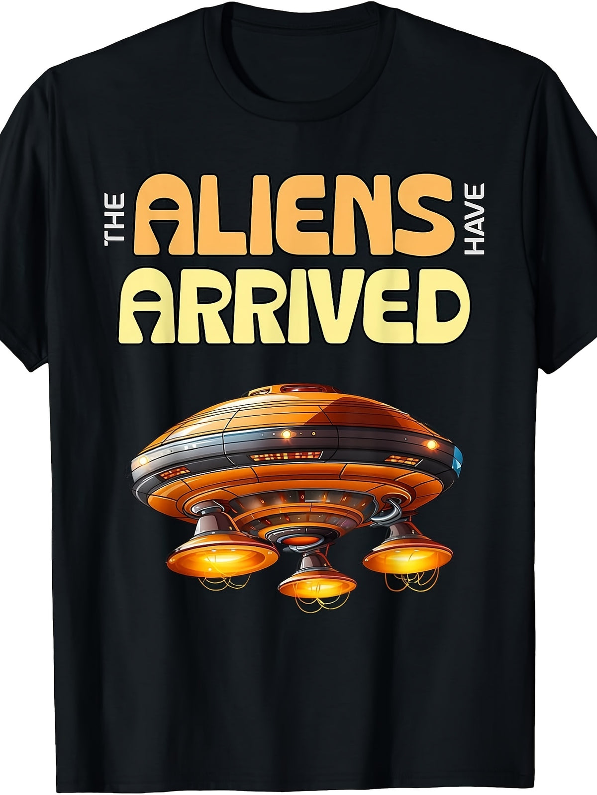 Retro Sci-Fi, Men's And Women's T-Shirt, The Aliens Have Arrived Ufo Graphic, Summer Casual Wear