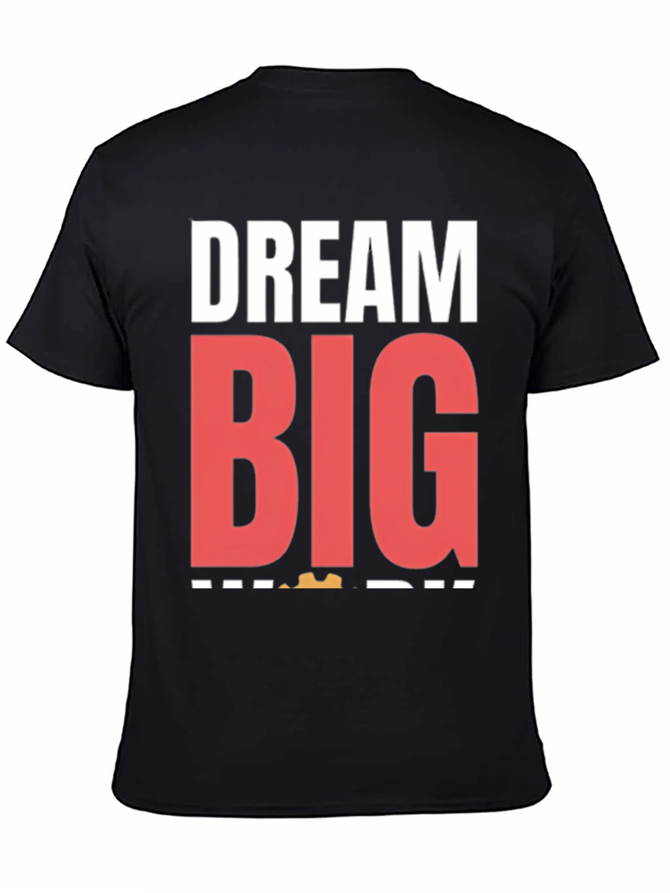 Dream Big Graphic Tee - Motivational T-Shirt