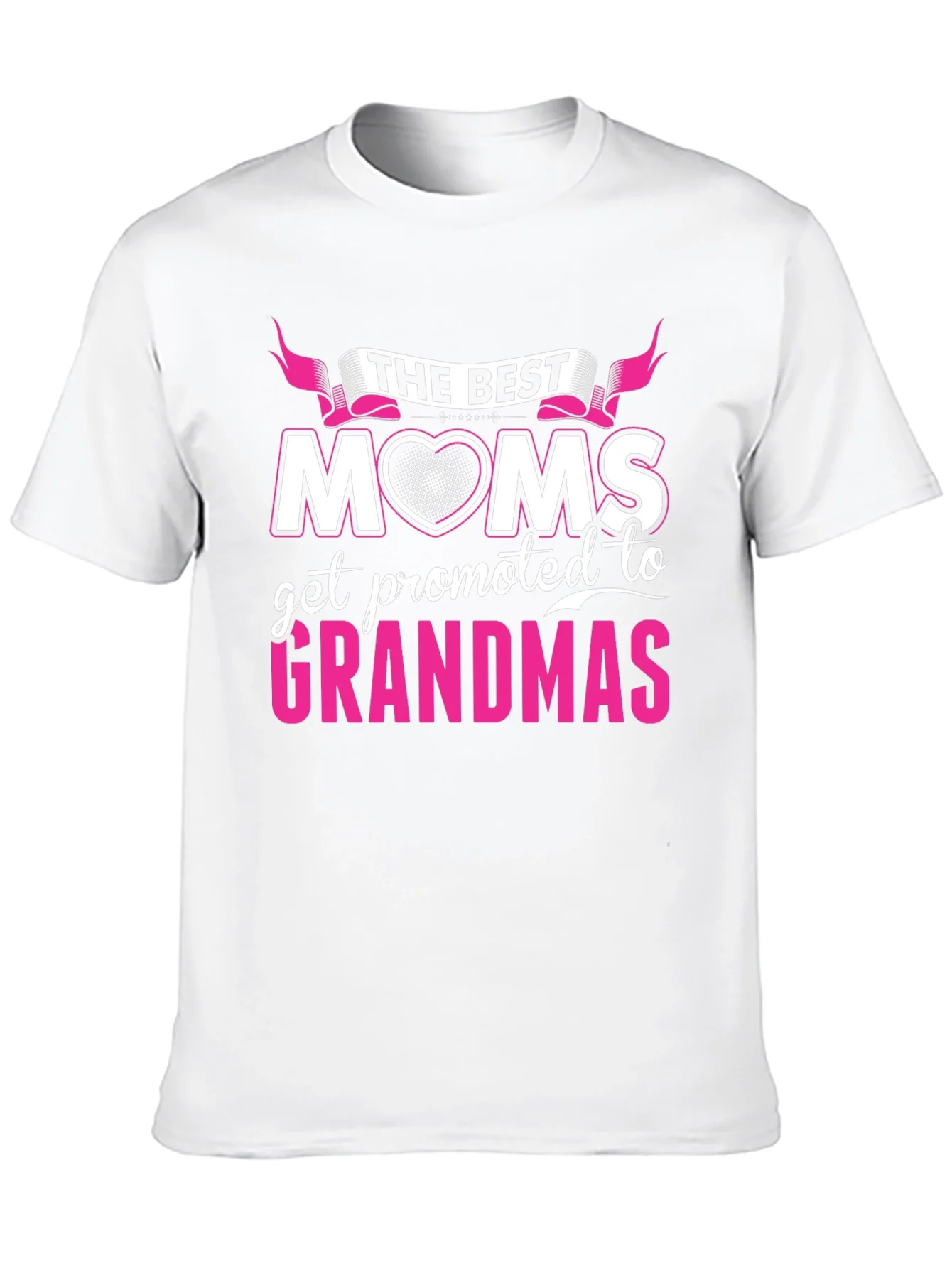 The Best Moms Get Promoted to Grandmas T-Shirt