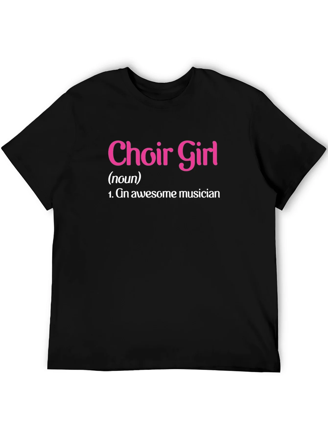 Choir Girl Awesome Musician Black T-Shirt