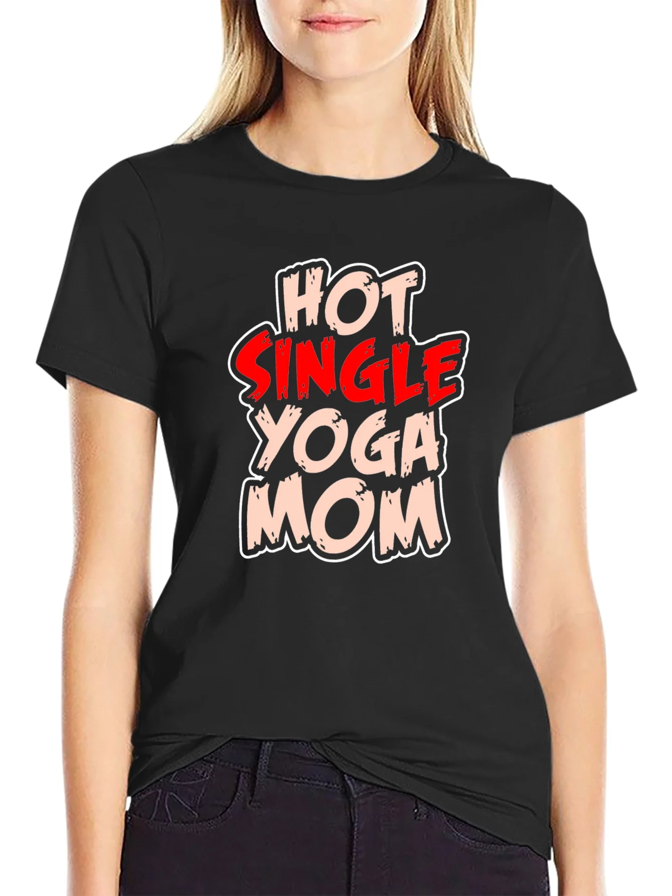Hot Single Yoga Mom T-Shirt - Black