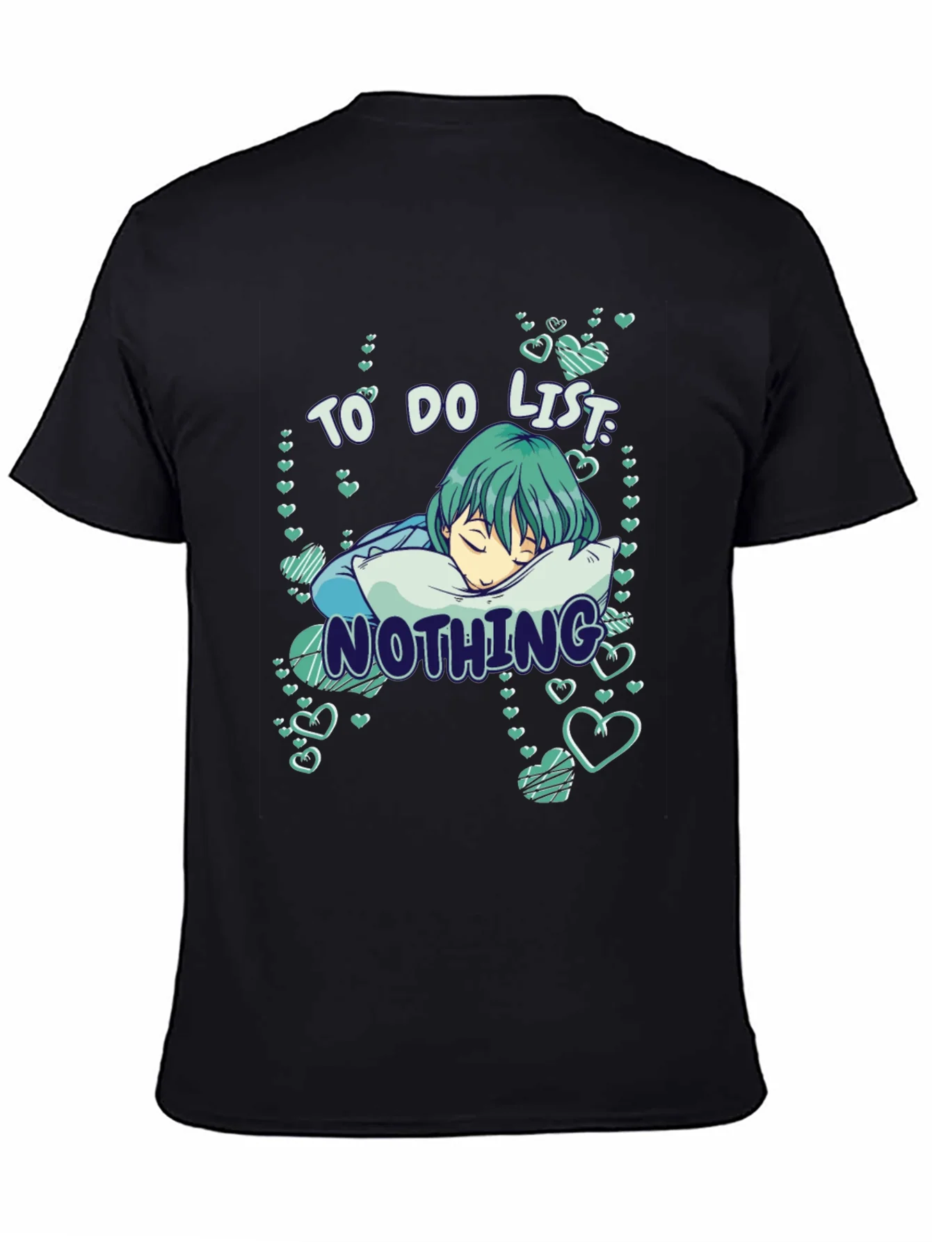 To Do List: Nothing T-Shirt