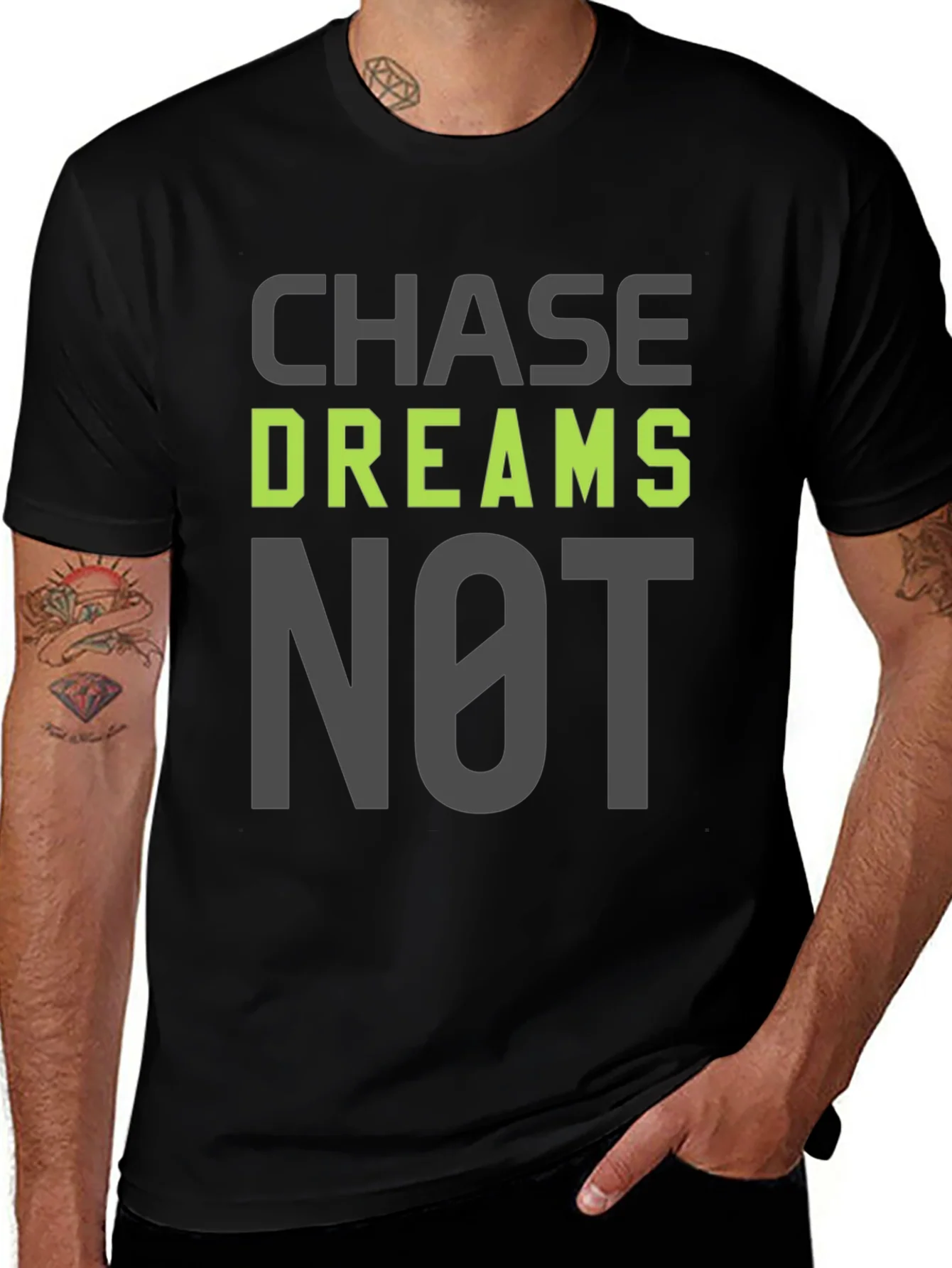 Chase Dreams Not Excuses T-Shirt - Motivation