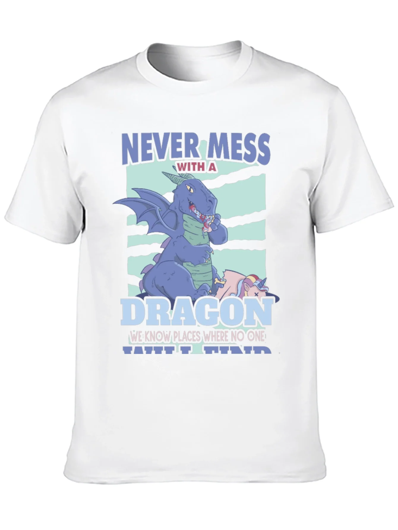 Never Mess With A Dragon Graphic T-Shirt