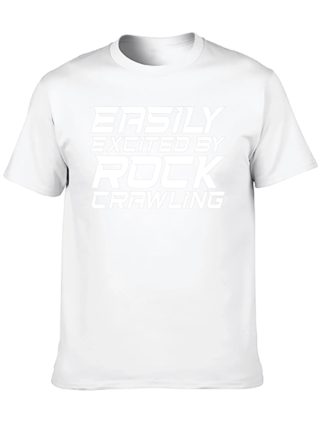 Rock Crawling Fan T-Shirt - Easily Excited