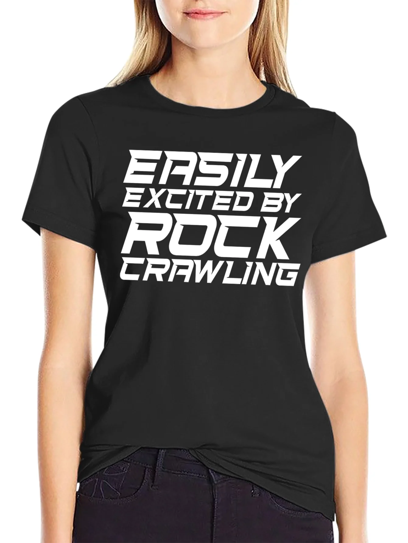 Rock Crawling Fan T-Shirt - Easily Excited