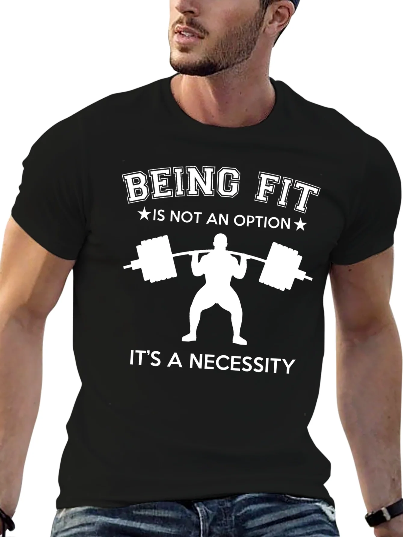 Being Fit Is Not an Option T-Shirt