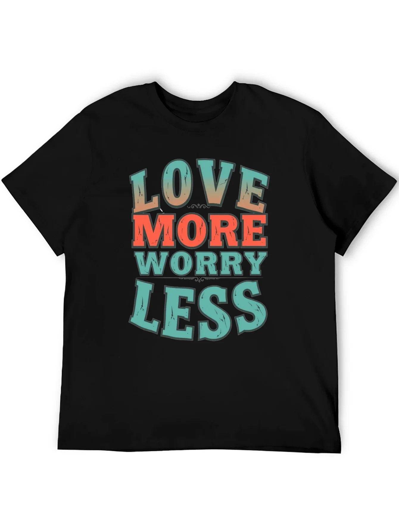 Love More Worry Less Graphic T-Shirt