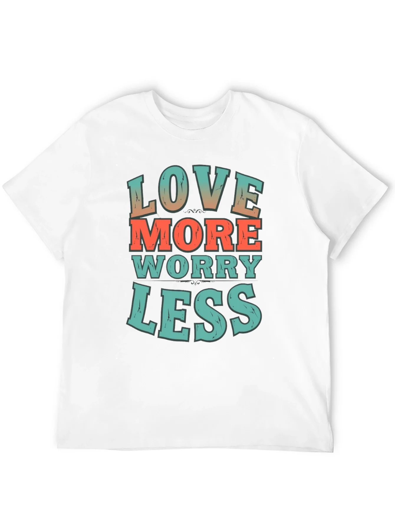 Love More Worry Less Graphic T-Shirt