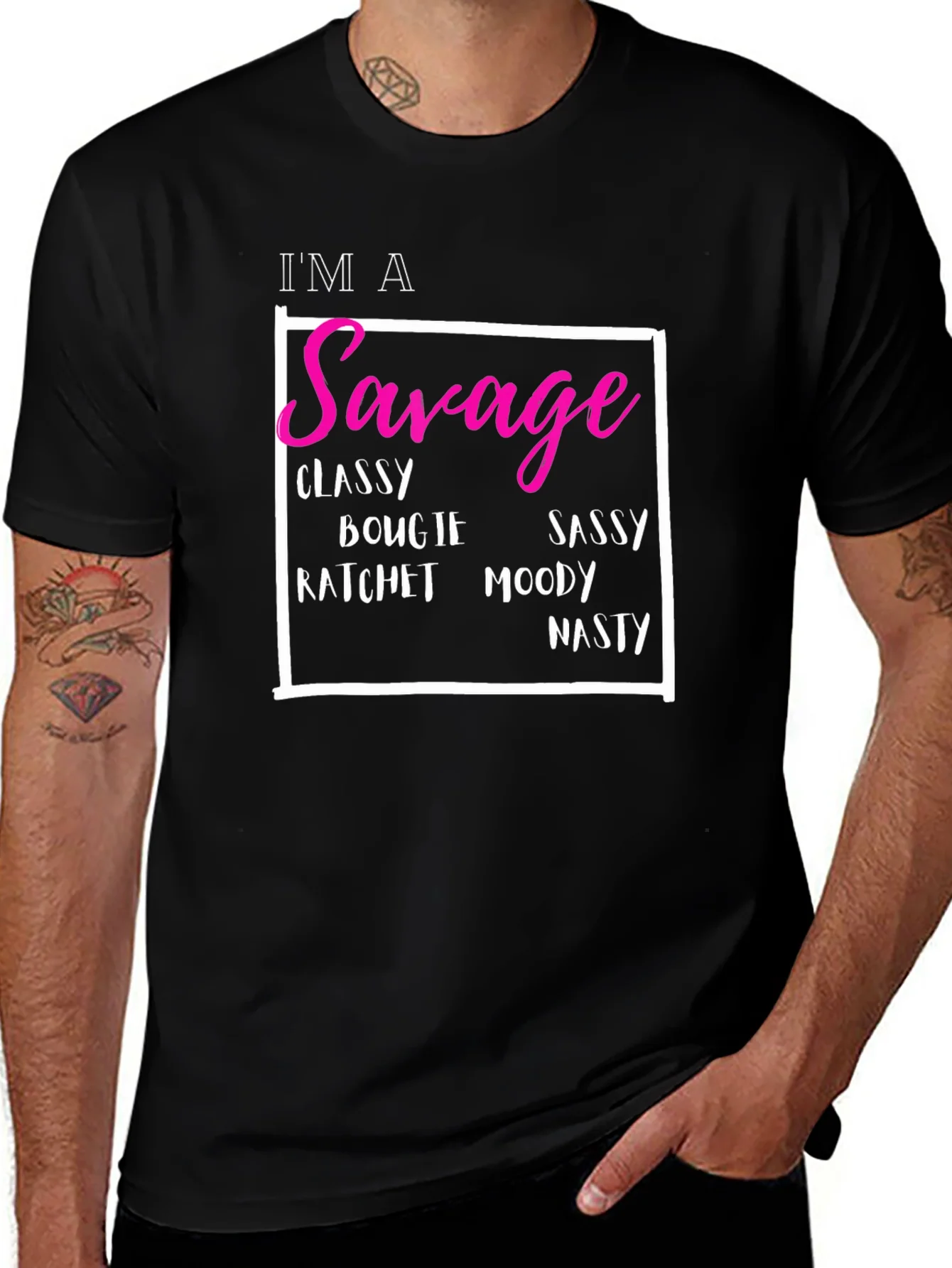Im A Savage T-Shirt