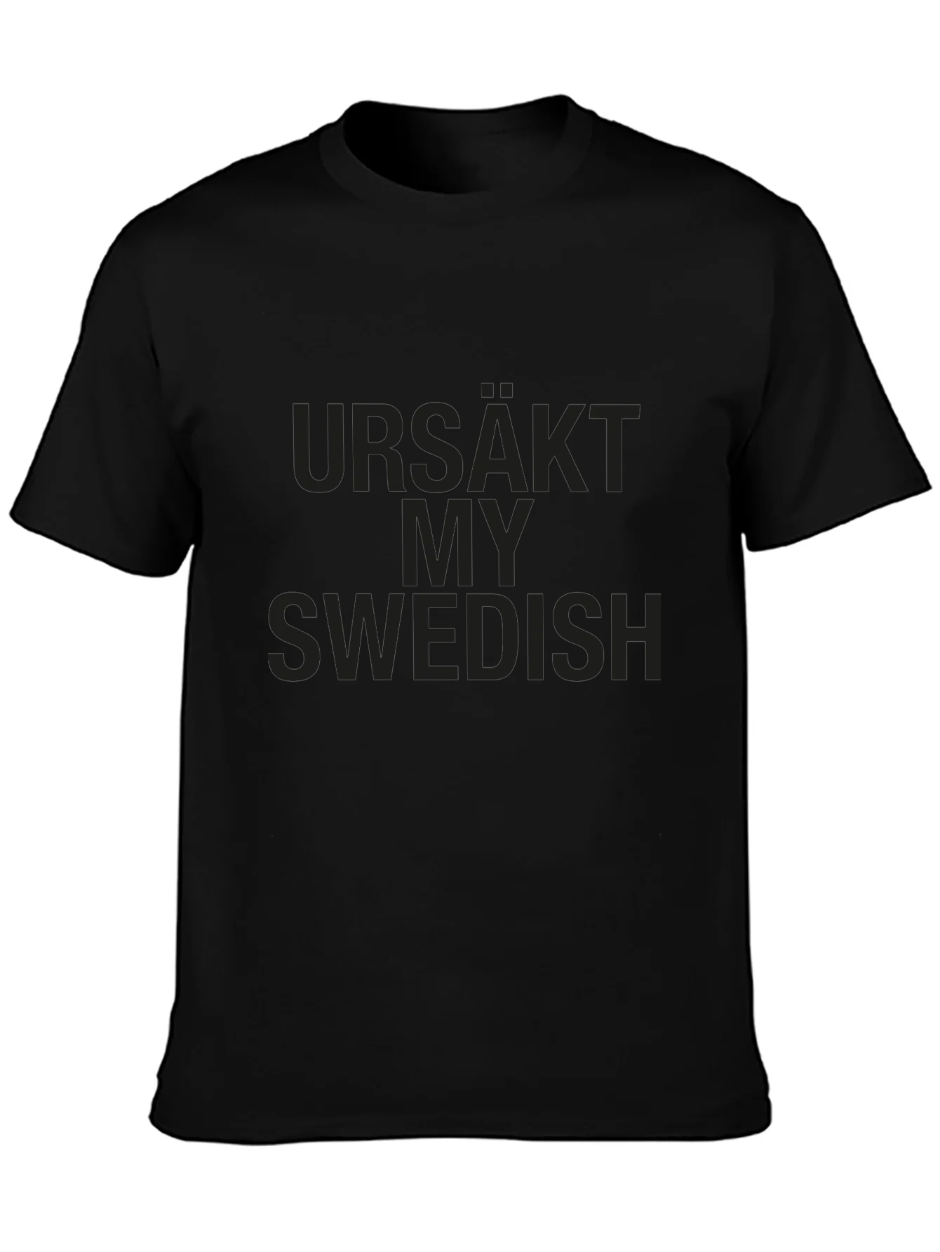 Ursäkt My Swedish T-Shirt