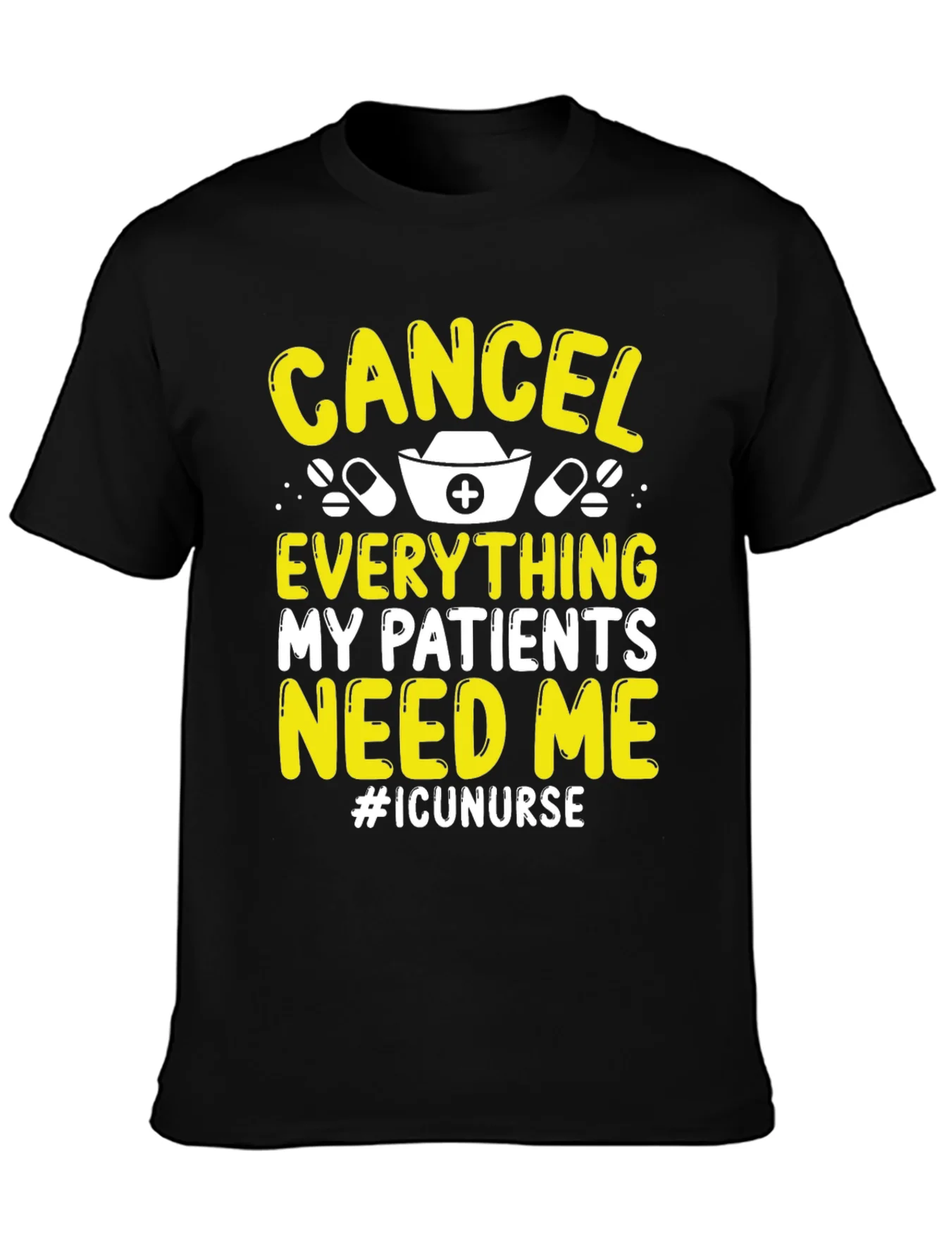 ICU Nurse T-Shirt - Cancel Everything!