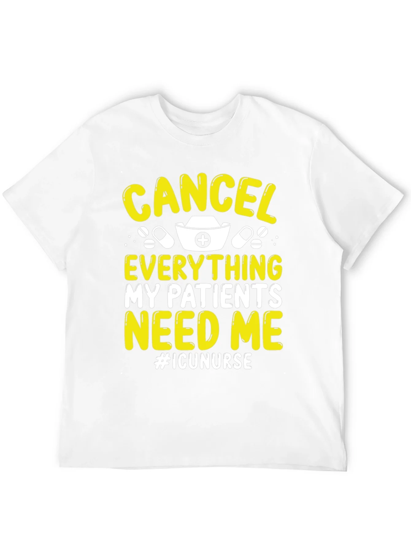 ICU Nurse T-Shirt - Cancel Everything!